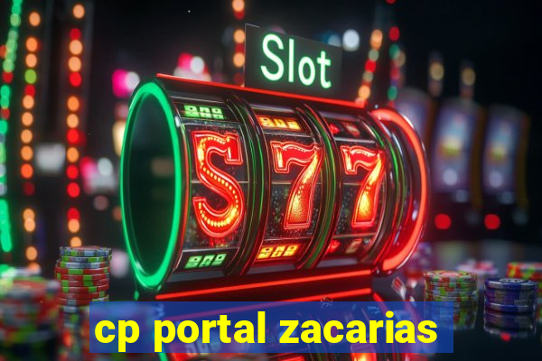 cp portal zacarias